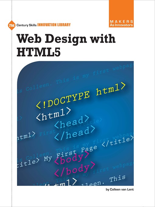Title details for Web Design with HTML5 by Colleen Van Lent - Available